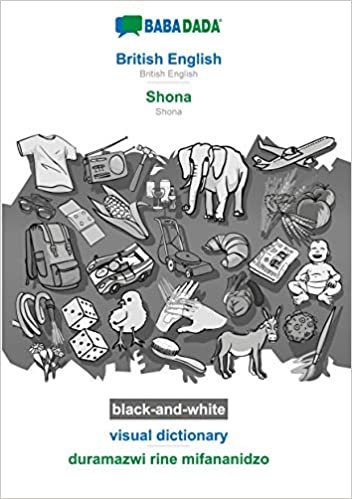 BABADADA black-and-white, British English - Shona, visual dictionary - duramazwi rine mifananidzo: British English - Shona, visual dictionary indir