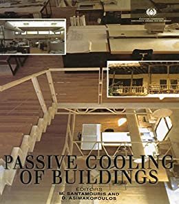 ダウンロード  Passive Cooling of Buildings (BEST (Buildings Energy and Solar Technology)) (English Edition) 本