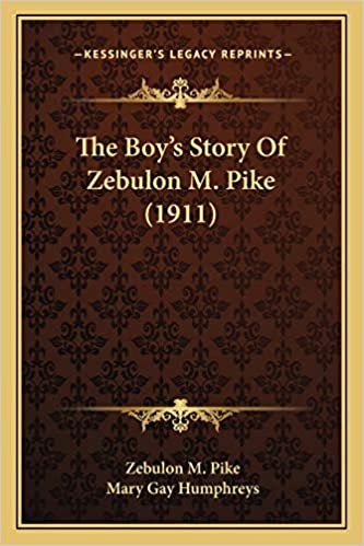 indir The Boy&#39;s Story Of Zebulon M. Pike (1911)