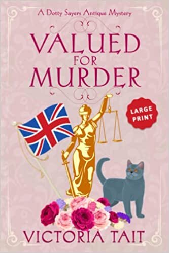 تحميل Valued for Murder: Large Print (Large Print: A Dotty Sayers Antique Mystery)