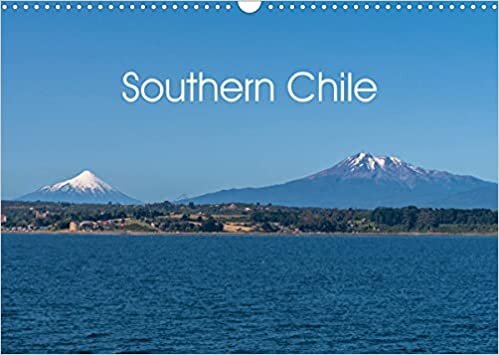 ダウンロード  Southern Chile (Wall Calendar 2023 DIN A3 Landscape): From Santiage de Chile to Cape Horn (Monthly calendar, 14 pages ) 本