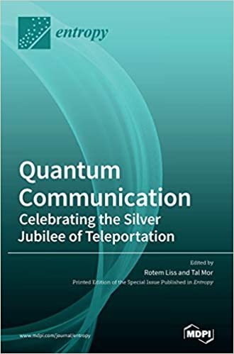 indir Quantum Communication-Celebrating the Silver Jubilee of Teleportation