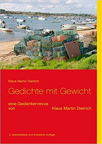 indir Gedichte mit Gewicht: eine Gedankenrevue von Klaus Martin Dietrich