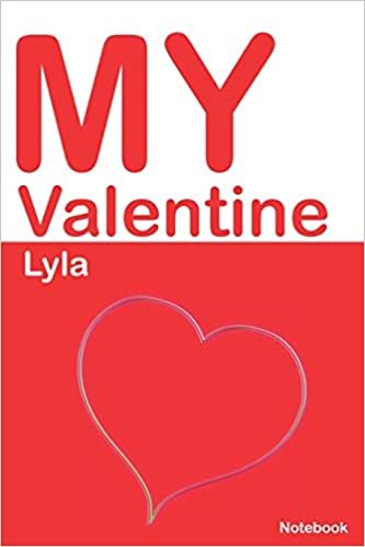 indir My Valentine Lyla: Personalized Notebook for Lyla. Valentine&#39;s Day Romantic Book -  6 x 9 in 150 Pages Dot Grid and Hearts (Personalized Valentines Journal)
