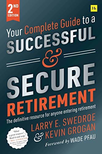 Your Complete Guide to a Successful and Secure Retirement (English Edition)