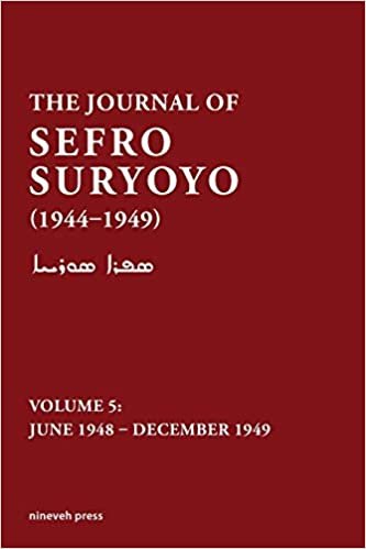 تحميل The Journal of Sefro Suryoyo, 1944-1949: Volume 5: June 1948 - December 1949