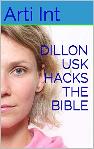 ダウンロード  DILLON USK HACKS THE BIBLE (English Edition) 本