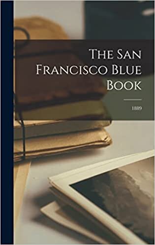 The San Francisco Blue Book; 1889