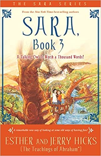 Sara, Book 3: A Talking Owl Is Worth a Thousand Words! (Sara Book 3) ダウンロード