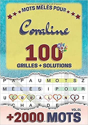 Mots mêlés pour Coraline: 100 grilles avec solutions, +2000 mots cachés, prénom personnalisé Coraline | Cadeau d'anniversaire pour femme, maman, sœur, fille, enfant | Petit Format A5 (14.8 x 21 cm)