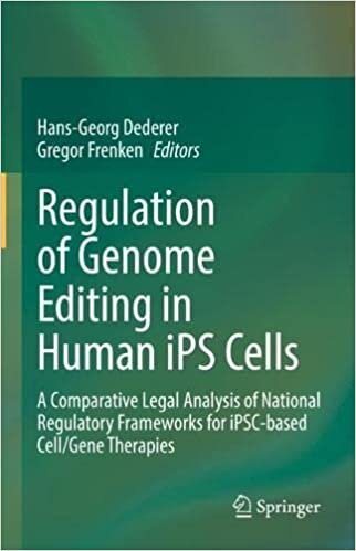 Regulation of Genome Editing in Human iPS Cells: A Comparative Legal Analysis of National Regulatory Frameworks for iPSC-based Cell/Gene Therapies