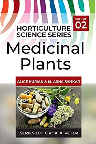 Medicinal Plants (Horticulture Science): VOL.02