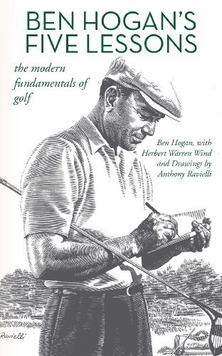 ダウンロード  Ben Hogan’s Five Lessons: The Modern Fundamentals of Golf (English Edition) 本