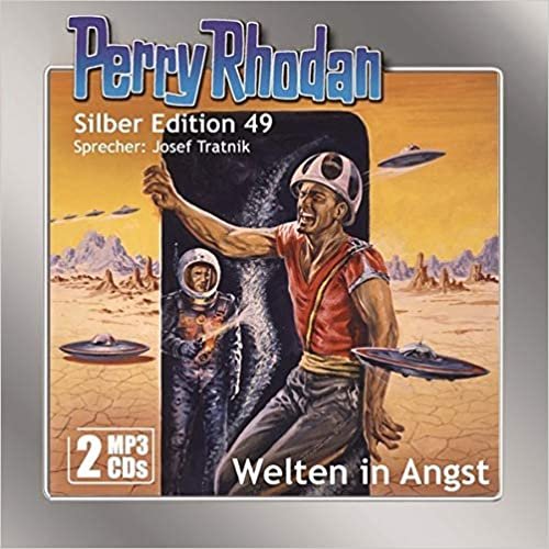Perry Rhodan Silber Edition (MP3-CDs) 49: Welten in Angst indir
