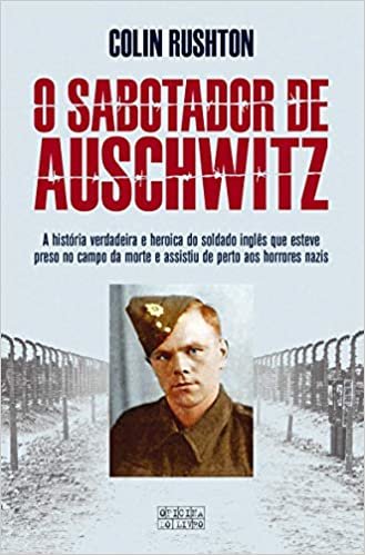  بدون تسجيل ليقرأ O Sabotador de Auschwitz (Portuguese Edition)