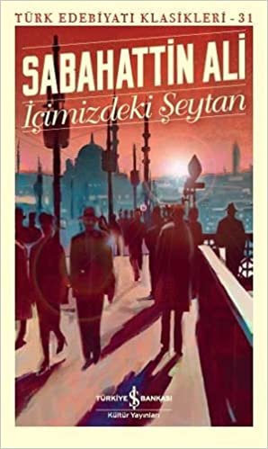 indir İçimizdeki Şeytan: Türk Edebiyatı Klasikleri 31