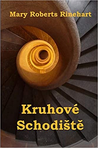 indir Kruhové Schodiště: The Circular Staircase, Czech edition