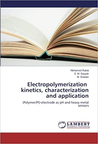 indir Electropolymerization kinetics, characterization and application: (Polymer/Pt)-electrode as pH and heavy metal sensors