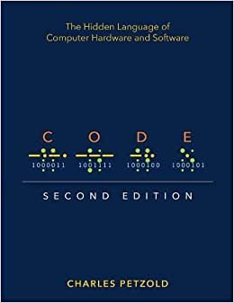 اقرأ Code: The Hidden Language of Computer Hardware and Software الكتاب الاليكتروني 