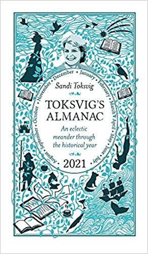 ダウンロード  Toksvig's Almanac 2021: An Eclectic Meander Through the Historical Year by Sandi Toksvig 本