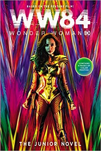 ダウンロード  Wonder Woman 1984: The Junior Novel 本