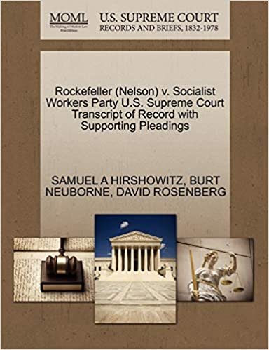 Rockefeller (Nelson) v. Socialist Workers Party U.S. Supreme Court Transcript of Record with Supporting Pleadings indir