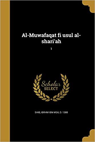 تحميل Al-Muwafaqat Fi Usul Al-Shari&#39;ah; 1
