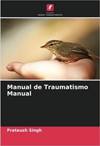 Manual de Traumatismo Manual (Portuguese Edition)
