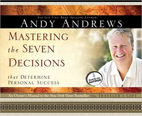 ダウンロード  Mastering the Seven Decisions that Determine Personal Success 本