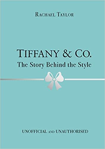 تحميل Tiffany &amp; Co.: The Story Behind the Style
