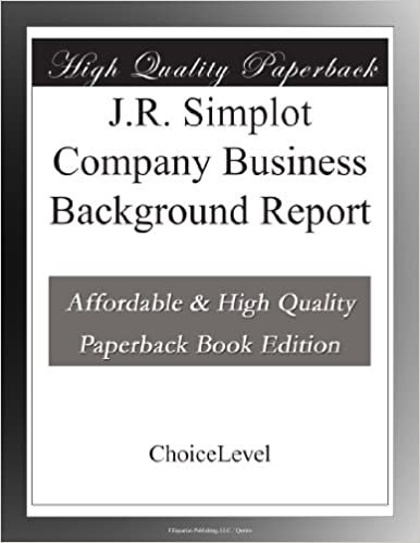 indir J.R. Simplot Company Business Background Report