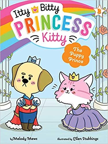 The Puppy Prince (3) (Itty Bitty Princess Kitty)