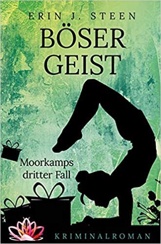 ダウンロード  Boeser Geist: Moorkamps dritter Fall 本