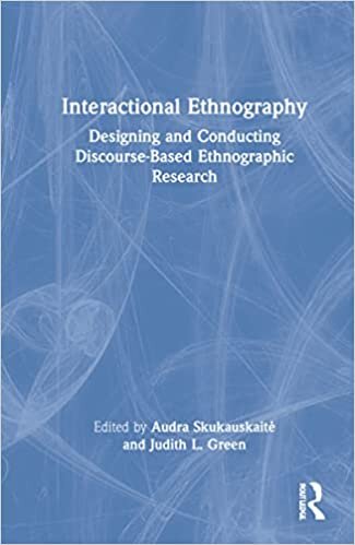 اقرأ Interactional Ethnography: Designing and Conducting Discourse-Based Ethnographic Research الكتاب الاليكتروني 