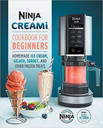  بدون تسجيل ليقرأ Ninja Creami Cookbook for Beginners: Homemade Ice Cream, Gelato, Sorbet, and Other Frozen Treats