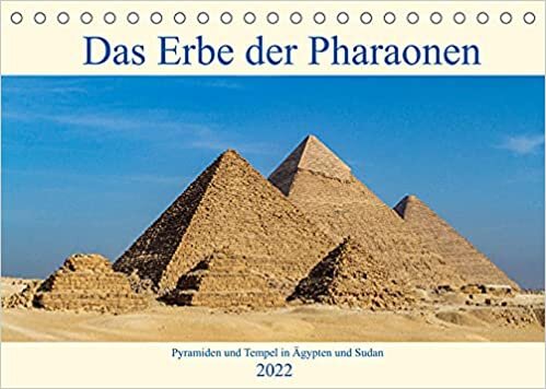 ダウンロード  Das Erbe der Pharaonen (Tischkalender 2022 DIN A5 quer): Die Pyramiden und Tempel im alten Aegypten und Suden (Monatskalender, 14 Seiten ) 本