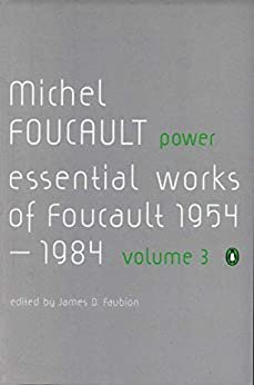 ダウンロード  Power: The Essential Works of Michel Foucault 1954-1984 (Essential Works of Foucault 3) (English Edition) 本