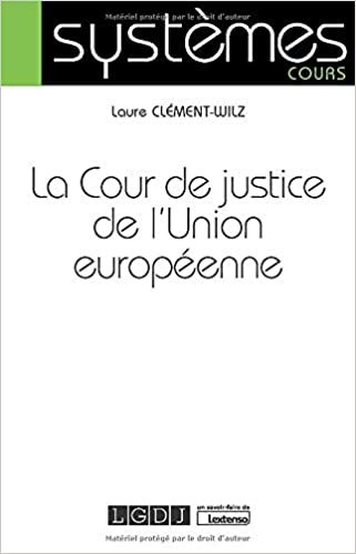 indir La Cour de justice de l&#39;Union européenne (2020) (Systèmes)