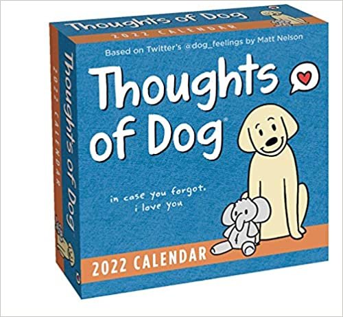 ダウンロード  Thoughts of Dog 2022 Day-to-Day Calendar 本
