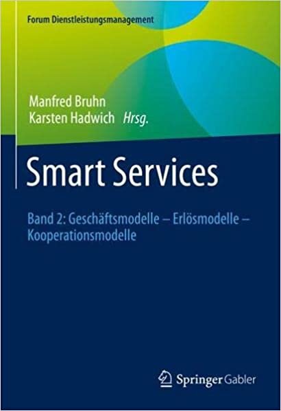 تحميل Smart Services: Band 2: Geschäftsmodelle – Erlösmodelle – Kooperationsmodelle