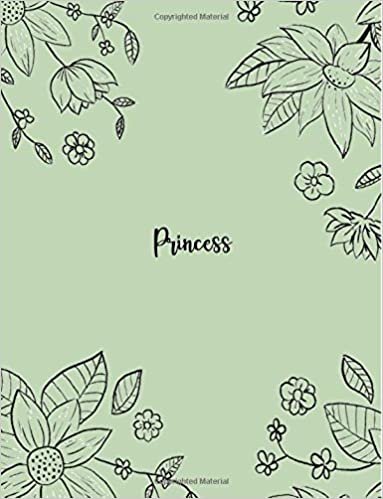 Princess: 110 Ruled Pages 55 Sheets 8.5x11 Inches Pencil draw flower Green Design for Notebook / Journal / Composition with Lettering Name, Princess indir