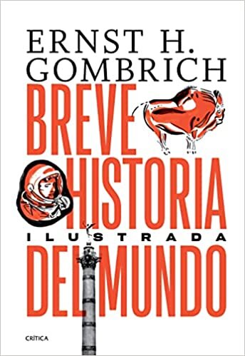 اقرأ Breve Historia del Mundo. Edición Ilustrada الكتاب الاليكتروني 