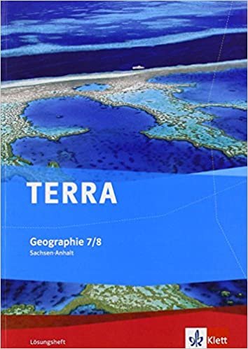 TERRA Geo/für Sekschul. u. GY/ Lösungsh. 7./8. Kl./SAN indir
