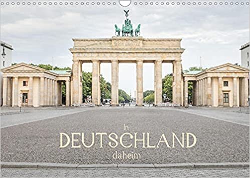 ダウンロード  In Deutschland daheim (Wandkalender 2022 DIN A3 quer): Ein Heimat- und Kulturkalender mit brillanten Fotografien (Monatskalender, 14 Seiten ) 本