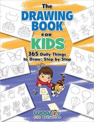 تحميل The Drawing Book for Kids: 365 Daily Things to Draw, Step by Step (Woo! Jr. Kids Activities Books)