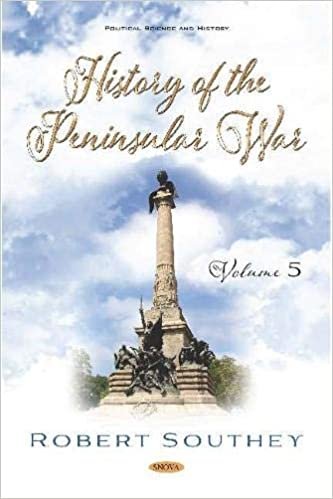 indir History of the Peninsular War. Volume V: Volume 5