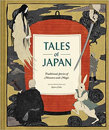 Tales of Japan: Traditional Stories of Monsters and Magic (Book of Japanese Mythology, Folk Tales from Japan) ダウンロード