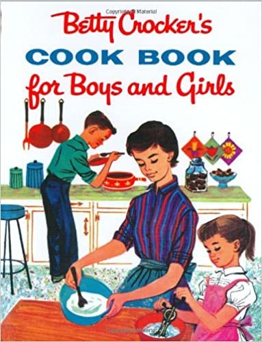 ダウンロード  Betty Crocker's Cook Book for Boys and Girls, Facsimile Edition (Betty Crocker Cooking) 本