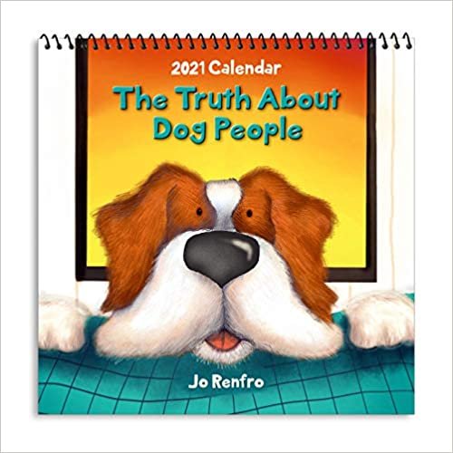 ダウンロード  The Truth About Dog People 2021 Calendar 本