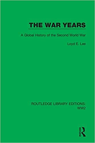 اقرأ The War Years: A Global History of the Second World War الكتاب الاليكتروني 
